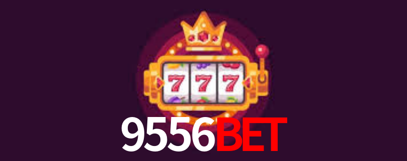 9556Bet,9556Bet.Com